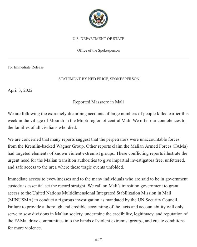 US government following the extremely disturbing accounts of large numbers of people killed earlier this week in the village of Mourah in the Mopti region of Mali, says @StateDeptSpox