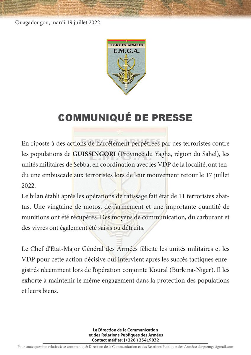 Burkina Faso - Sebba's FDS and VDP ambushed the militants when they returned on July 17. The report shows 11 militants killed. About twenty motorcycles, weapons, ammunition, means of communication recovered