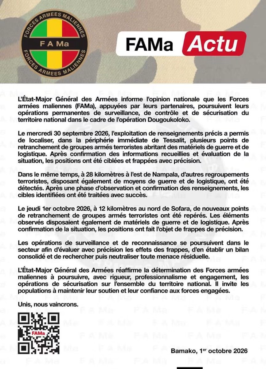 Mali: airstrikes at Tessalit and north of Sofara and groups east of Nampala. The army announced that bases near Tessalit and north of Sofara and groups east of Nampala, were targeted in airstrikes